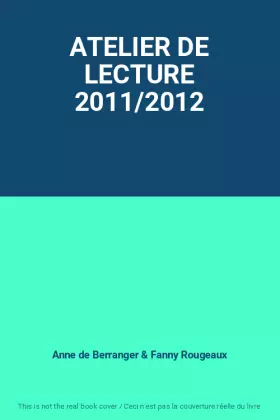 Couverture du produit · ATELIER DE LECTURE 2011/2012