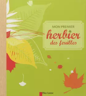 Couverture du produit · Mon premier herbier des feuilles
