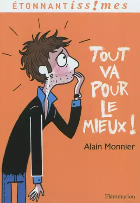 Couverture du produit · Tout va pour le mieux !