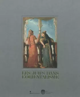 Couverture du produit · Les Juifs dans l'Orientalisme