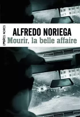 Couverture du produit · Mourir, la belle affaire