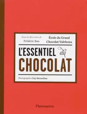 Couverture du produit · L'essentiel du chocolat