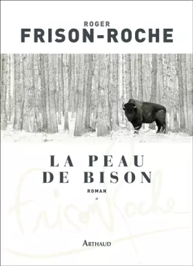 Couverture du produit · La Peau de bison