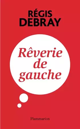 Couverture du produit · Rêverie de gauche