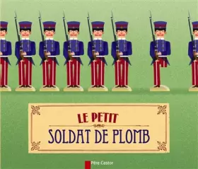 Couverture du produit · Le petit soldat de plomb