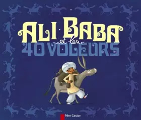 Couverture du produit · Ali Baba et les 40 voleurs
