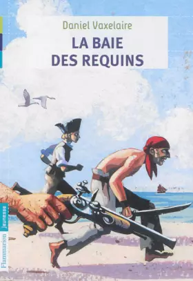 Couverture du produit · La baie des requins