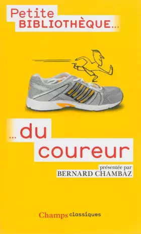 Couverture du produit · La petite bibliothèque du coureur