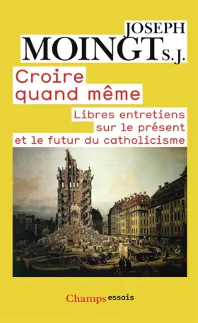 Couverture du produit · Croire quand même