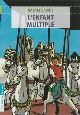 Couverture du produit · L'enfant multiple