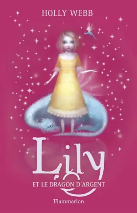 Couverture du produit · Lily et le dragon d'argent