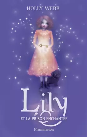 Couverture du produit · Lily et la prison enchantée