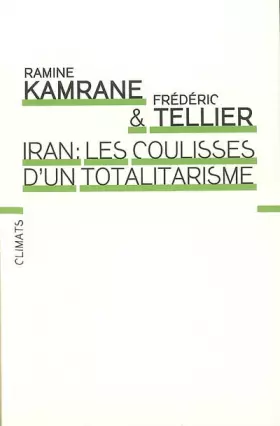 Couverture du produit · Iran : les coulisses d'un totalitarisme