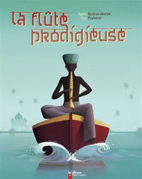Couverture du produit · La flûte prodigieuse