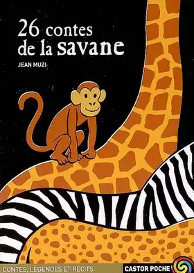 Couverture du produit · 26 contes de la savane