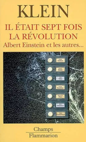 Couverture du produit · Il était sept fois la révolution : Albert Einstein et les autres...