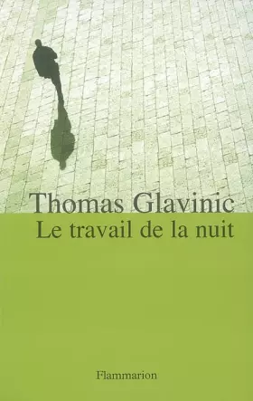 Couverture du produit · Le travail de la nuit