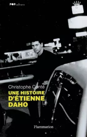 Couverture du produit · Une histoire d'Etienne Daho
