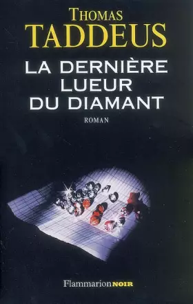 Couverture du produit · La dernière lueur du diamant