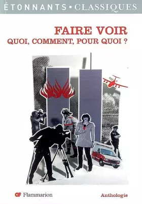 Couverture du produit · Faire voir : Quoi, comment, pour quoi ?