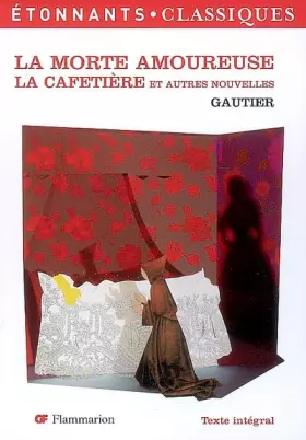 Couverture du produit · La morte amoureuse et autres nouvelles