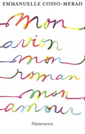 Couverture du produit · Mon avion, mon roman, mon amour