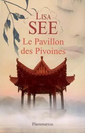 Couverture du produit · Le Pavillon des Pivoines