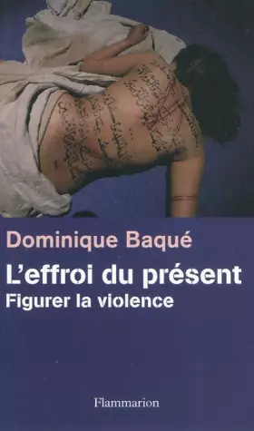 Couverture du produit · L'effroi du présent : Figurer la violence