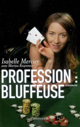Couverture du produit · Profession : bluffeuse