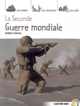 Couverture du produit · La Seconde Guerre mondiale