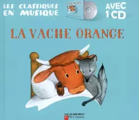 Couverture du produit · La vache orange (1CD audio)