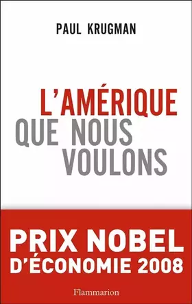 Couverture du produit · L'Amérique que nous voulons