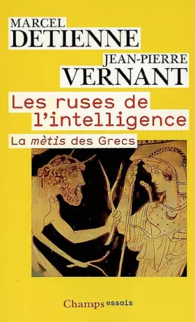 Couverture du produit · Les Ruses de l'intelligence: LA MÈTIS DES GRECS