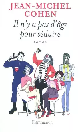 Couverture du produit · Il n'y a pas d'âge pour séduire