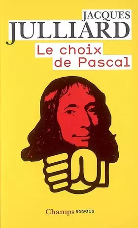 Couverture du produit · Le Choix de Pascal: ENTRETIENS AVEC BENOÎT CHANTRE