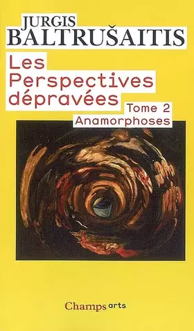 Couverture du produit · Anamorphoses ou Thaumaturgus opticus