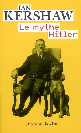 Couverture du produit · Mythe hitler (Le)