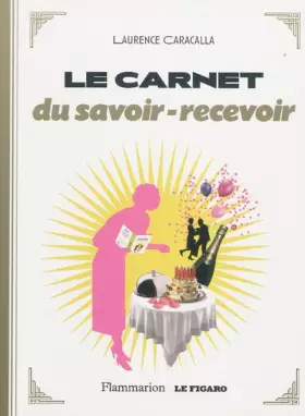 Couverture du produit · Le carnet du savoir-recevoir