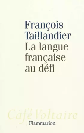 Couverture du produit · La langue française au défi