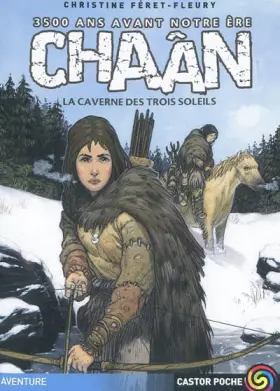Couverture du produit · Chaân La caverne des trois soleils