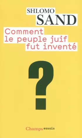 Couverture du produit · Comment le peuple juif fut inventé