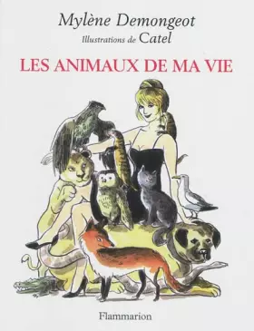 Couverture du produit · Les animaux de ma vie
