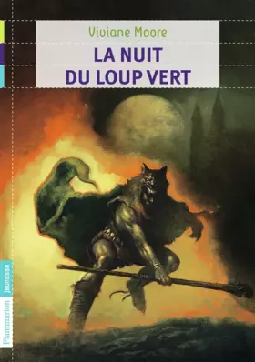 Couverture du produit · La nuit du loup vert