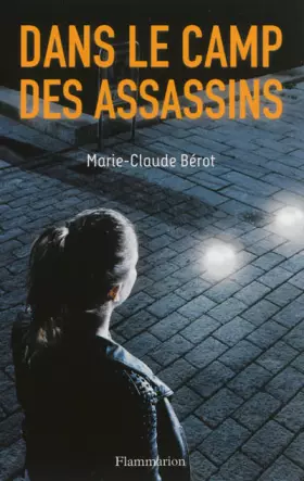 Couverture du produit · Dans le camp des assassins