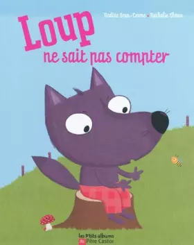 Couverture du produit · Loup ne sait pas compter