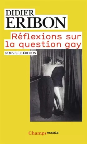 Couverture du produit · Réflexions sur la question gay