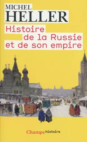 Couverture du produit · Histoire de la Russie et de son Empire