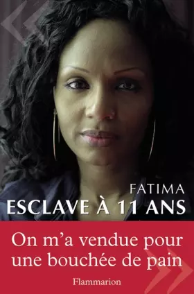 Couverture du produit · Esclave à 11 ans