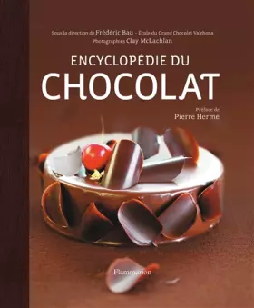 Couverture du produit · L'Encyclopédie du chocolat (+ DVD)
