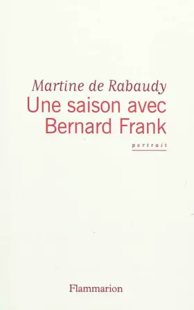 Couverture du produit · Une saison avec Bernard Frank